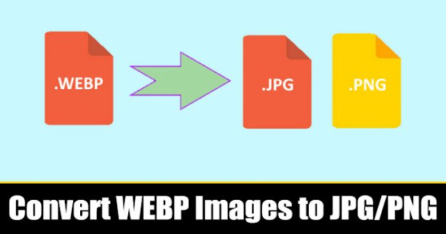 convert webp images to png or jpg