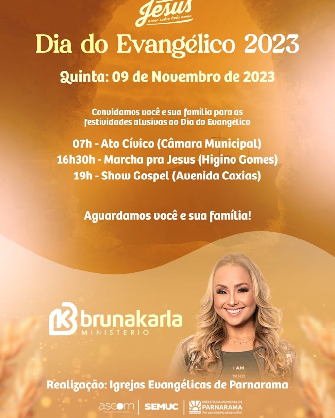 Dia do Evangélico em Parnarama: celebração, Marcha para Jesus e show com Bruna Karla