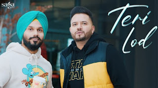 Teri Lod Lyrics Param Singh x Kamal Kahlon