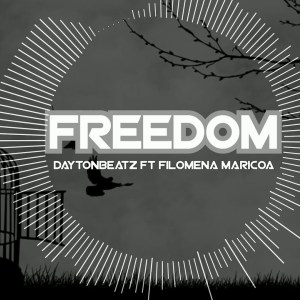 DaytonBeatz - Freedom (Ft. Filomena Maricoa) [Exclusivo 2019] (Download Mp3)