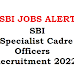 SBI SO (Specialist Cadre Officer) Recruitment 2022 Notification Out APPLY 714 Posts Online