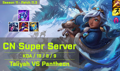 Taliyah JG vs Pantheon - CN Super Server 11.3