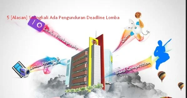 Pengunduran Deadline Lomba