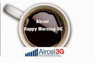 Aircel 3G Free Latest Morning 6AM to 9AM 3 Hours Free Internet Plan