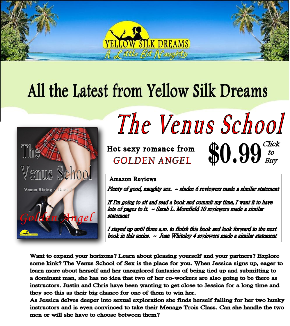 http://www.YellowSilkDreams.com