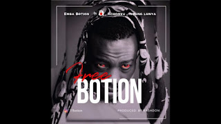 New Audio|Emba Botion Ft Young Lunya x Adam Mchomvu-Free Botion|Download Mp3 Audio 