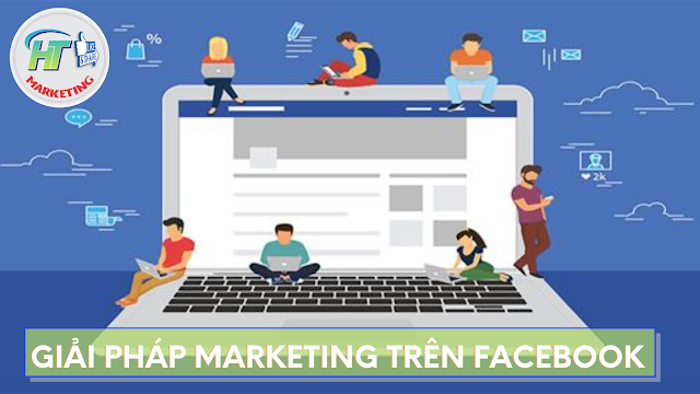 Giải pháp marketing trên Facebook 0 đồng