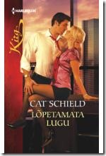 Lopetamata lugu - Cat Schield