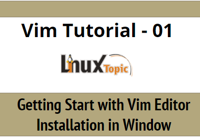 getting start with vi editor and vim editor, vi full form, vim full form, learn vim, vi tutorial, vi command, vi, vim, vimrc, vi editor full form