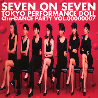 [音楽 – Album] Tokyo Performance Doll – Seven on Seven ~ Cha-Dance Party Vol.7 (1993.01.01/Flac/RAR)