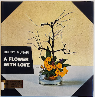 A Flower with Love by Bruno Munari translated by Patricia Tracy Lowe first edition hardcover Thomas Y Crowell, New York (1973)  A highly conversational guide for creating flower arrangements with great beauty and meaning. "Do you want to know how to make someone a beautiful gift that costs nothing at all? ...The secret is ikebana, a Japanese word which author-artist Bruno Munari interprets as "a flower with love."  #GlobalBooksearchandSales #Ikebana #flowers  Browse our online inventory 24/7 Learn more by following the link  https://www.alibris.com/stores/globalbooksearchandsales/search?mtype=&searchtype=title&searchquery=A+Flower+with+Love