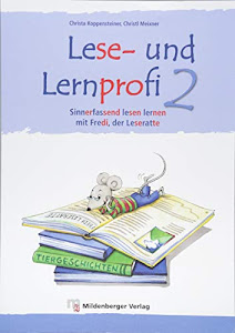 Lese- und Lernprofi 2 – Schülerarbeitsheft – silbierte Ausgabe: Sinnerfassend lesen lernen mit Fredi, der Leseratte, Klasse 2 (Lese- und Lernprofi: blau/rot silbiert)
