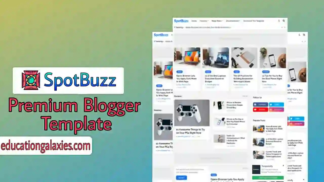 SpotBuzz Premium Blogger Template Free Download Now Latest