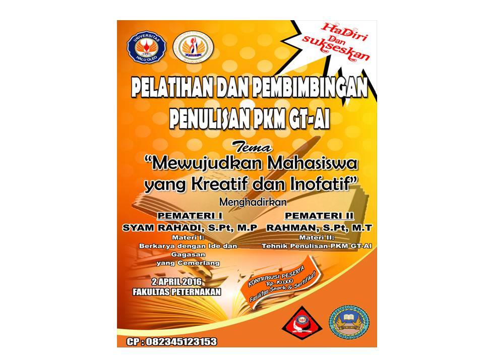 Pelatihan Pembuatan dan Pembimbingan PKM GT dan AI oleh 