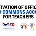 ACTIVATION OF OFFICIAL DEPED COMMONS ACCOUNTS FOR TEACHERS
