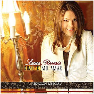 Laura Rosario - Dime como Amar (2005)