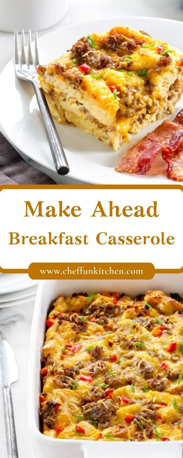 Make Ahead Breakfast Casserole Make Ahead Breakfast Casserole