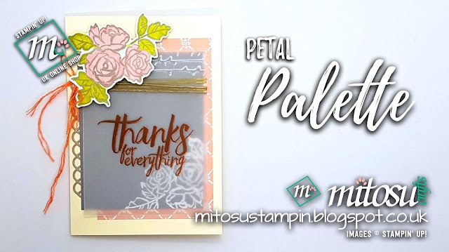 Stampin' Up! Petal Palette SU Card Idea order craft supplies from Mitosu Crafts UK Online Shop