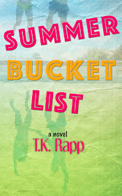 Summer Bucket List by T. K. Rapp