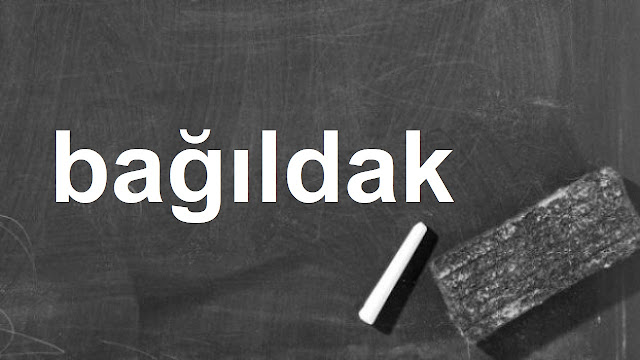 bağıldak