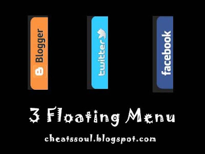 Memasang 3 Floating [Blogger, Twitter, Facebook] di blog