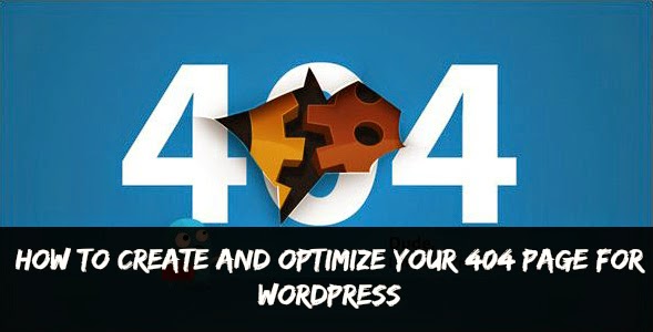 Create and optimize 404 page for wordpress