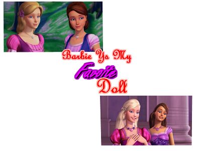 Barbie Is My Favorite Doll 