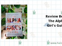 Review Buku The Alpha Girl’s Guide: Apa Ciri-Ciri Alpha Girl?