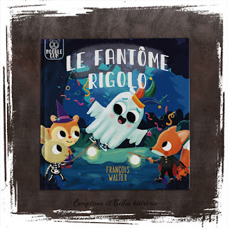 Le fantôme rigolo: une histoire d'Halloween pour enfants livre pour enfant sur Halloween de Walter Editions Mooble gum