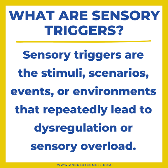 Sensory triggers definition