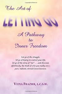 The Art of Letting Go: A Pathway to Inner Freedom