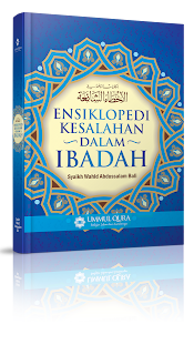 Ensiklopedi Kesalahan Dalam Ibadah | TOKO BUKU ISLAM ONLINE