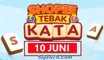 tantangan harian shopee tebak kata 10 juni terbaru 2022