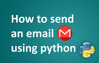 How To Send An Email With Python 