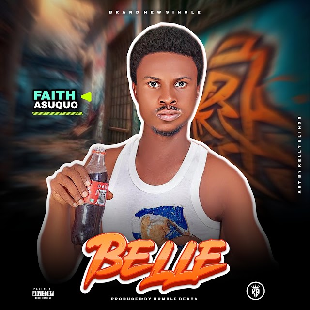 Music: Faith Asuquo _ Belle