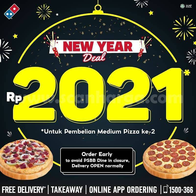 Dominos Pizza  New Year Deal – Harga Promo Rp. 2.021 untuk Pizza ke Dua