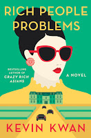 https://www.goodreads.com/book/show/29864343-rich-people-problems?from_search=true