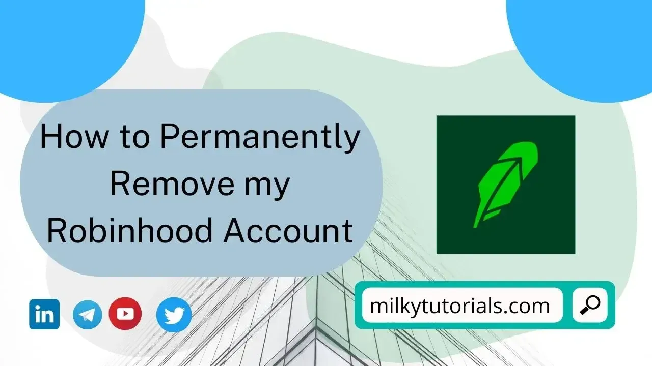 Remove Robinhood Account