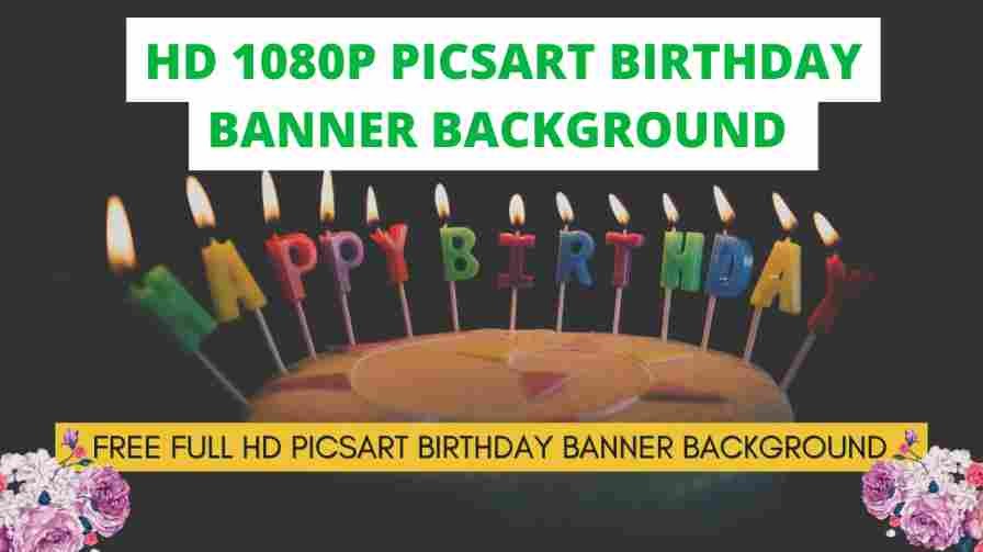 HD 1080p Picsart Birthday Banner Background – for Free Use