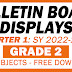 GRADE 2 BULLETIN BOARD DISPLAYS (Quarter 1: SY 2022-2023 All Subjects)