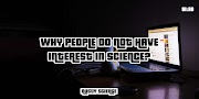Podcast S1.E6: Why People Do Not Have Interest in Science?
