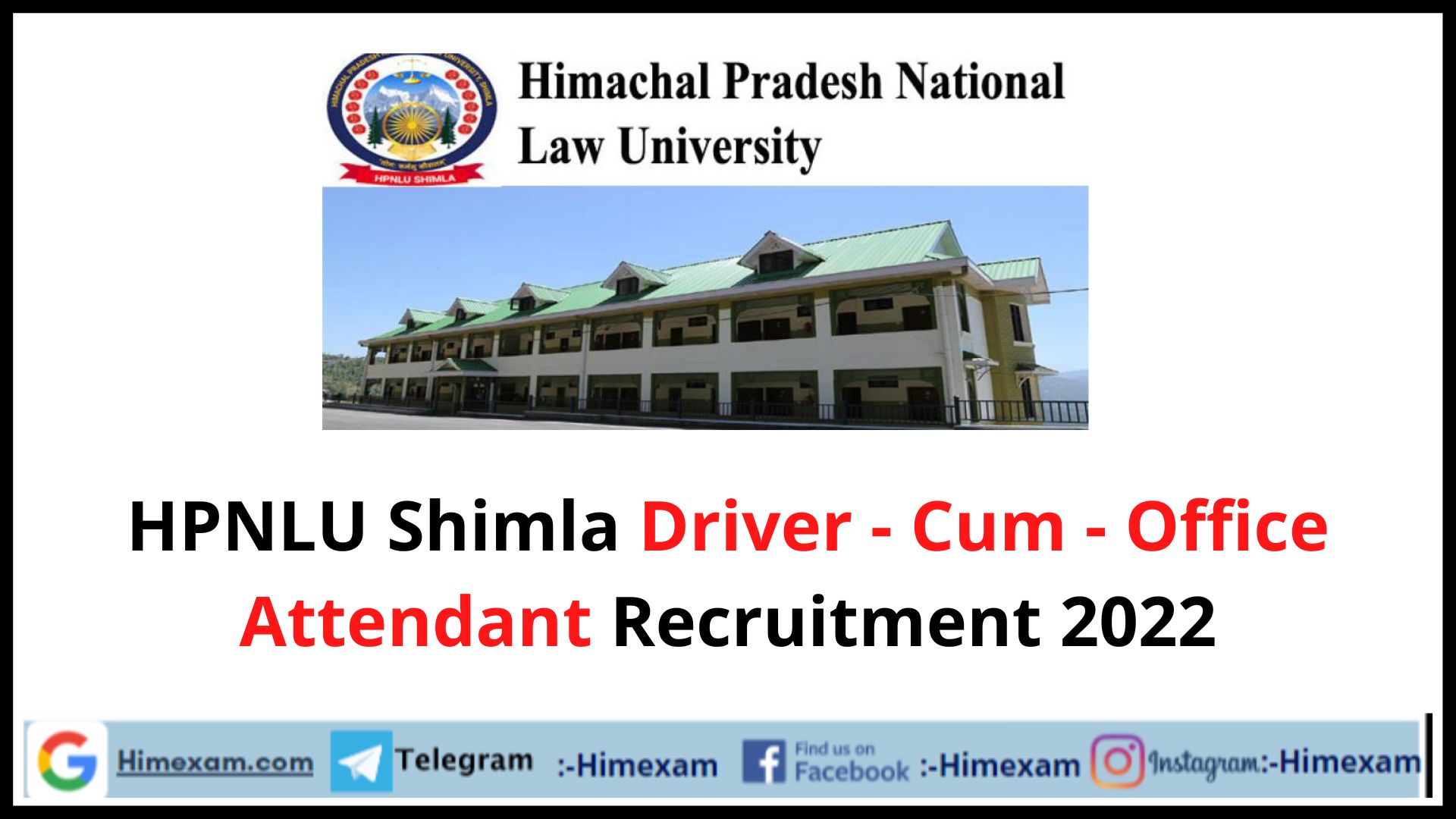 HPNLU Shimla Driver - Cum - Office Attendant Recruitment 2022