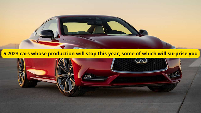 5 2023 cars whose production will stop this year, some of which will surprise you