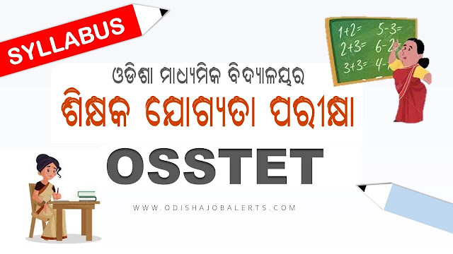 OSSTET Syllabus Latest