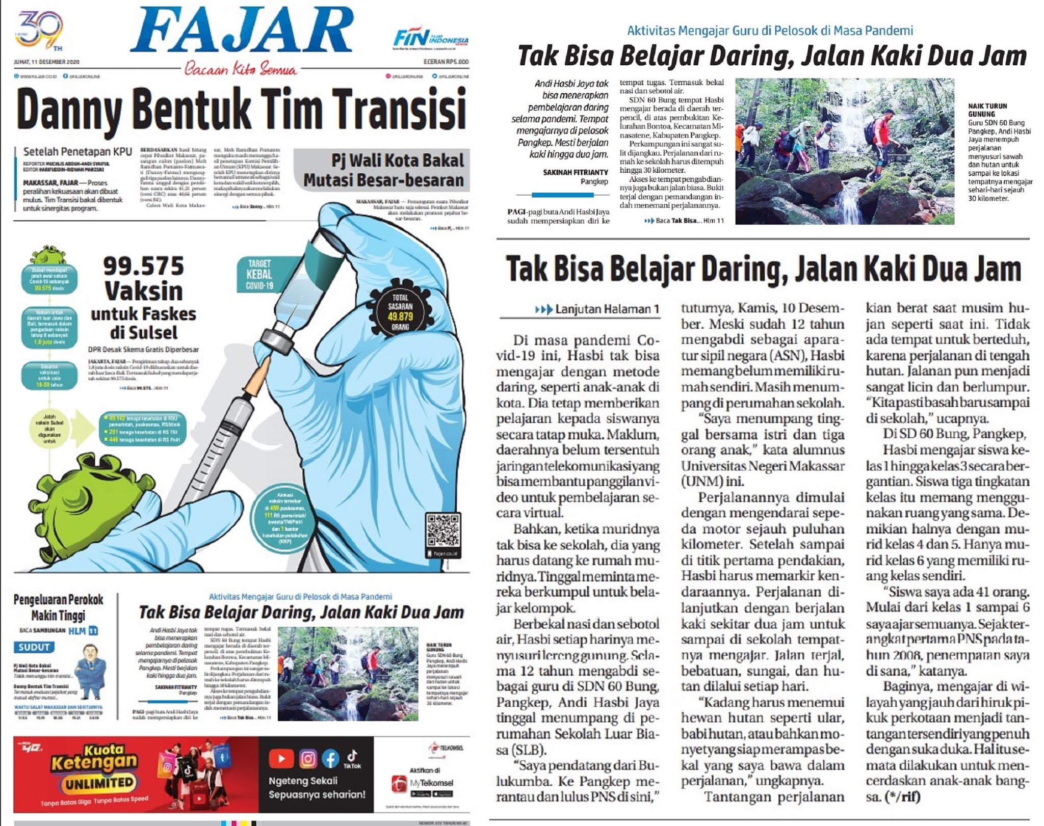 Terbit di Koran Fajar Edisi Jumat 11/12/2020 oleh : SAKINAH FITRIANTY Pangkep