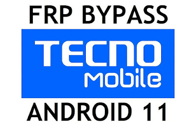 All Tecno FRP Bypass 2022 Android 11