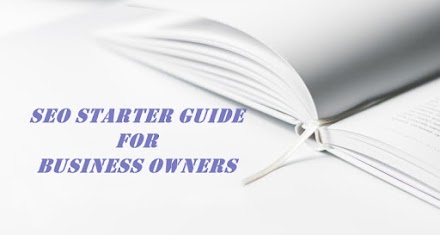 Quick SEO Starter Guide For Business Owners