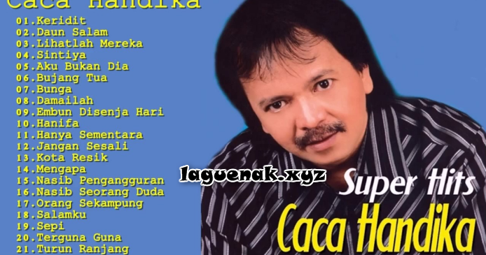 Kumpulan Lagu Dangdut Caca Handika Terbaru Terpopuler 2018 