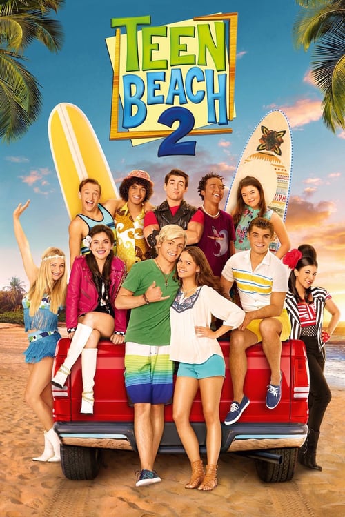 Ver Teen Beach 2 2015 Pelicula Completa En Español Latino