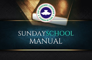 RCCG SUNDAY SCHOOL TEACHER'S MANUAL LESSON FOUR (4): SALVATION EXPERIENCE